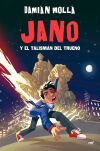 Jano y el talism&aacute;n del trueno