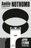 Jap&oacute;n Eterno De Nothomb, Am&eacute;lie; Amanieux, Laureline