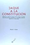 Jaque a la Constitución: análisis de los dèficits democrácticos y consideraciones sobre su reforma