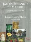 Jardín Botánico de Madrid : un paseo guiado