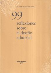 Portada de 99 reflexiones sobre el diseño editorial