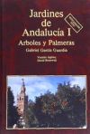 Jardines de Andalucía I: árboles y palmeras