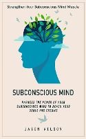 Portada de Subconscious Mind