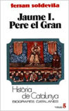 Jaume I. Pere el Gran (Tom V)