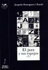 Jazz y sus espejos, El