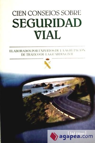 Cien consejos sobre seguridad vial