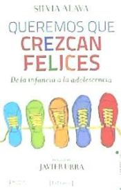 Portada de Queremos que crezcan felices