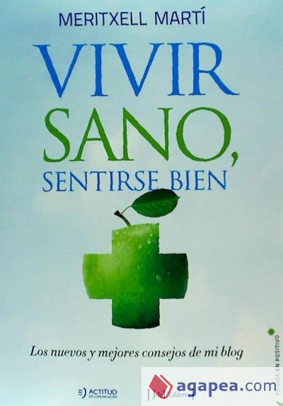 Vivir sano, sentirse bien