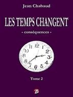 Portada de LES TEMPS CHANGENT - Tome 2 (Ebook)