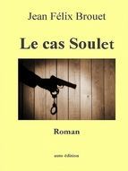 Portada de Le Cas Soulet (Ebook)
