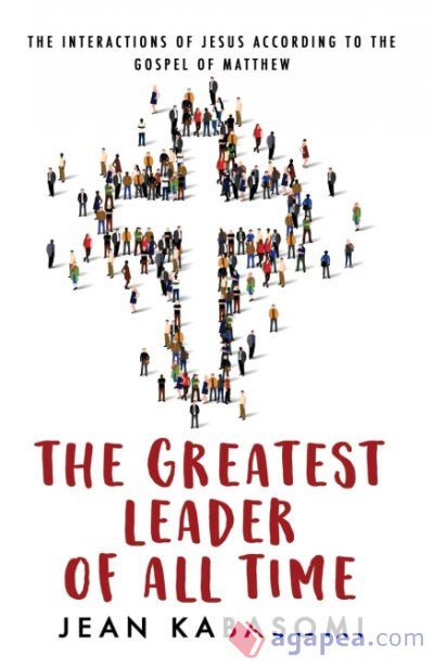 The Greatest Leader of All Time