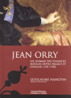 Jean Orry, un homme des finances royales entre France et Espagne (1701-1705)