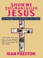 Portada de Show Me This Man Called Jesus (Ebook)