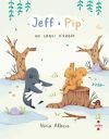 Jeff i Pip 2: Un canvi d'arbre