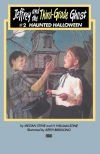 Jeffrey and the Third-Grade Ghost: Haunted Halloween