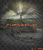 Portada de One-way-Ticket ins Leben (Ebook)