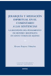 Jerarquía y mediacón espiritual en el comentario a las sentencias