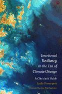 Portada de Emotional Resiliency in the Era of Climate Change: A Clinician's Guide