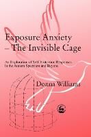 Portada de Exposure Anxiety--the Invisible Cage