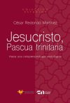 Jesucristo, Pascua trinitaria