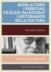 Jesús Alturo i Perucho, filòleg, paleògraf, historiador de la cultura.