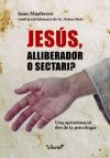 Jesús, alliberador o sectari?