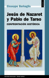 Jesús de Nazaret y Pablo de Tarso