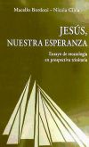 Jesús, nuestra esperanza