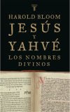 Jes&uacute;s y Yahv&eacute;