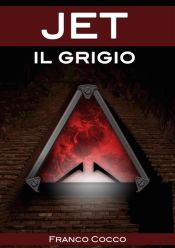 Jet il Grigio (Ebook)