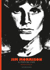 Jim Morrison: El poeta del caos