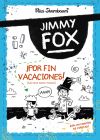 Jimmy Fox 2. ¡por Fin Vacaciones! (sálvese Quien Pueda) De Nico Sternbaum