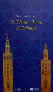 Portada de EL ULTIMO IMAN DE ISHBILIYA