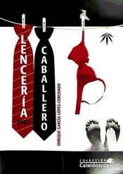 Portada de LENCERIA PARA CABALLERO