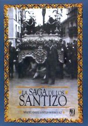 Portada de La saga de los Santizo