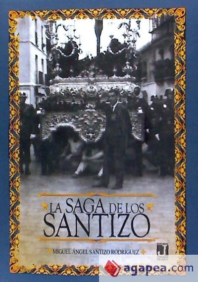 La saga de los Santizo