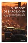 Jo no sóc de Barcelona