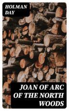 Portada de Joan of Arc of the North Woods (Ebook)