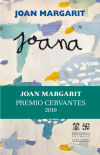 Joana: Premio Cervantes 2019