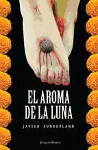 Portada de El aroma de la luna (Ebook)