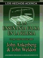 Portada de Los Hechos Acerca De La Enseñanza Falsa En La Iglesia (Ebook)