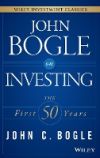 John Bogle on Investing: The First 50 Years