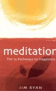 Portada de Meditation: the 13 Pathways to Happiness