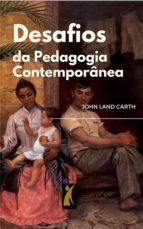 Portada de Desafios da Pedagogia Contemporânea (Ebook)