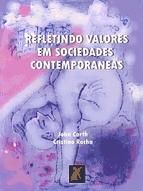 Portada de Refletindo valores em sociedades contemporâneas (Ebook)