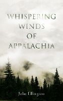 Portada de Whispering Winds of Appalachia