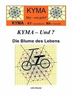 Portada de KYMA - Und ? Die Blume des Lebens (Ebook)