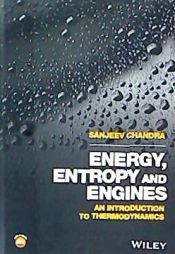 Portada de Energy, Entropy and Engines: An Introduction to Thermodynamics