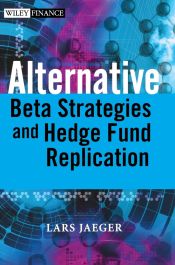 Portada de Alternative Beta Strategies and Hedge Fund Replication