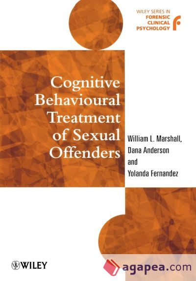 Cognitive Behavioural Treatment of Sexual Offenders